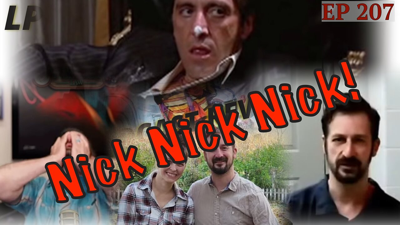 Nick! Nick! & More Nick! (EP 207)