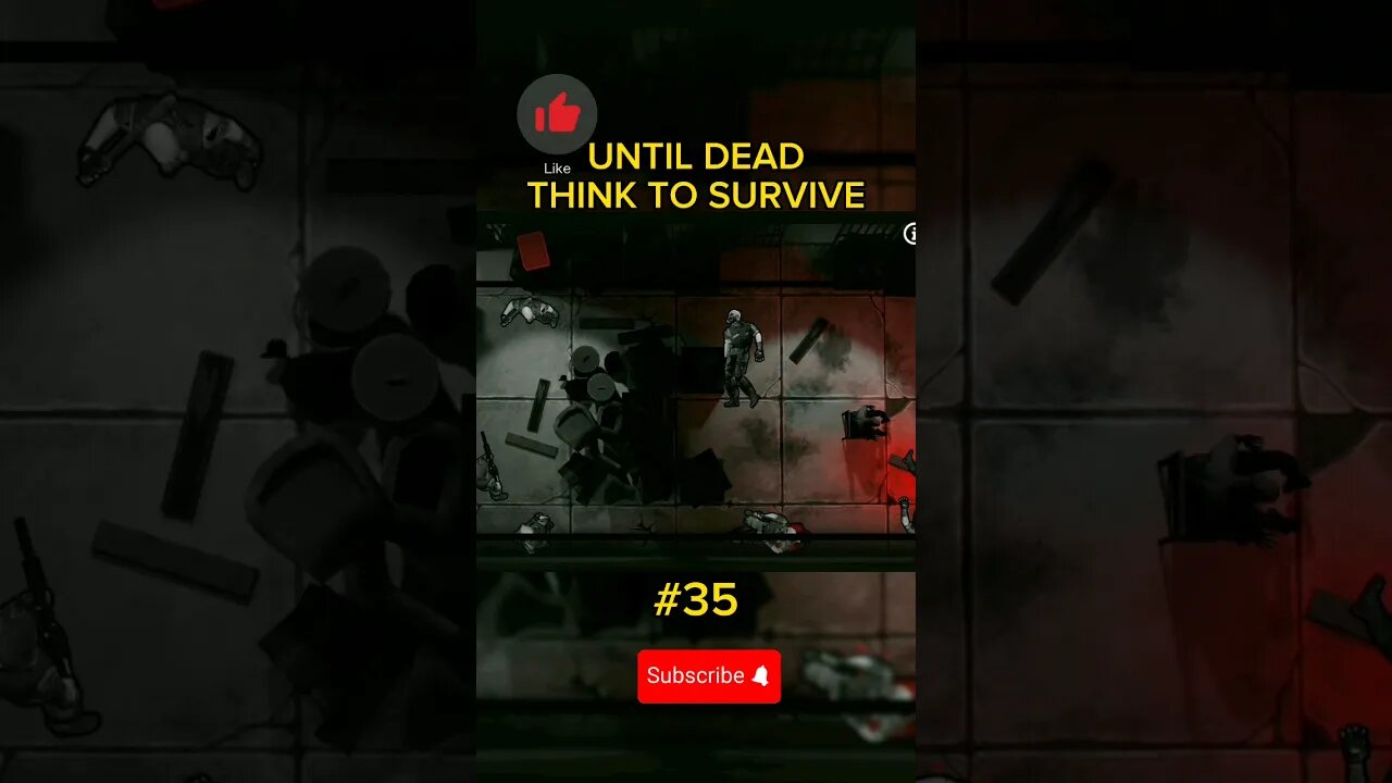 #35 UNTIL DEAD THINK TO SURVIVE #semedissaum #mobile #games #shorts