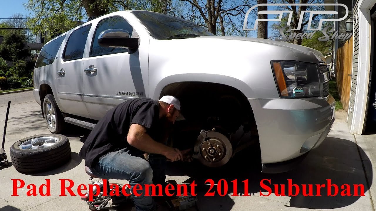 Replacing Brake Pads on a 2011 Suburban