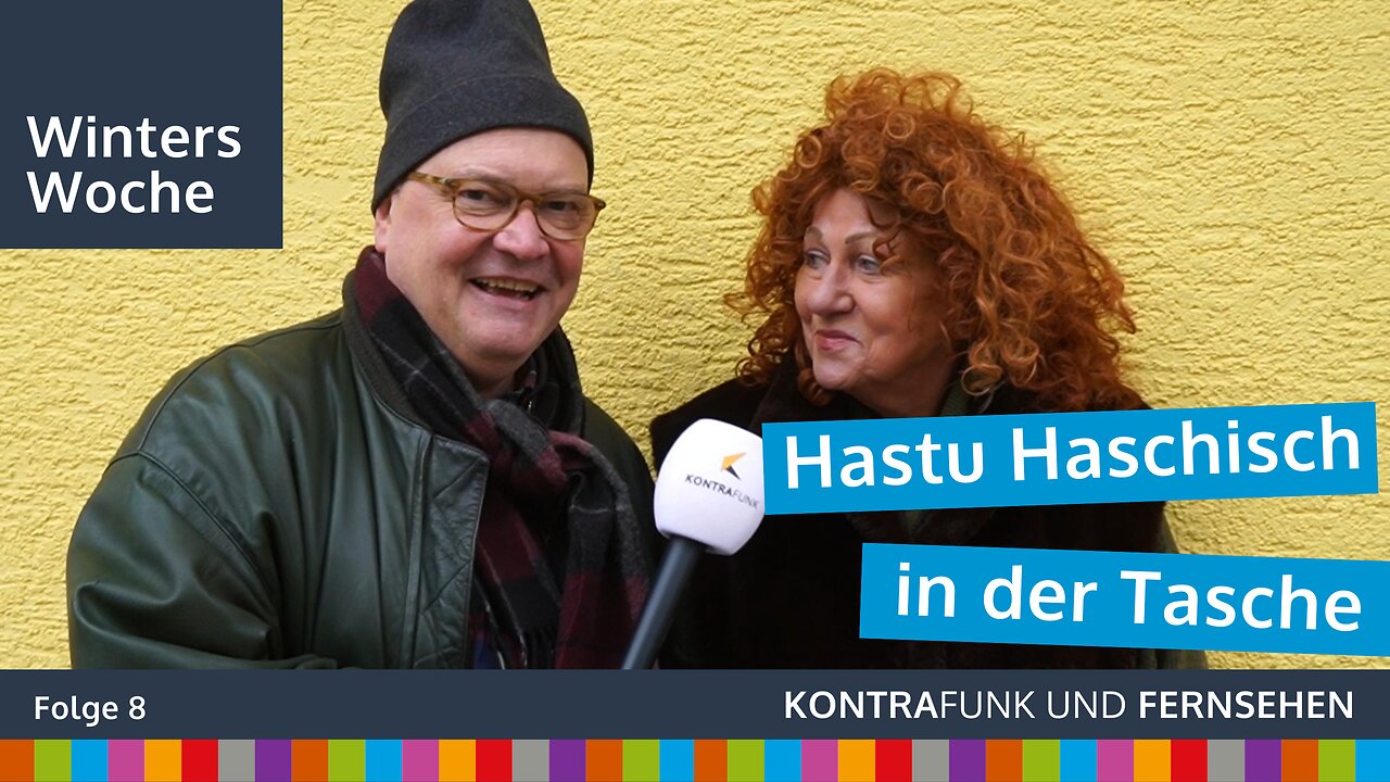 Winters Woche vom 24.03.2024 - Hastu Haschisch in der Tasche …