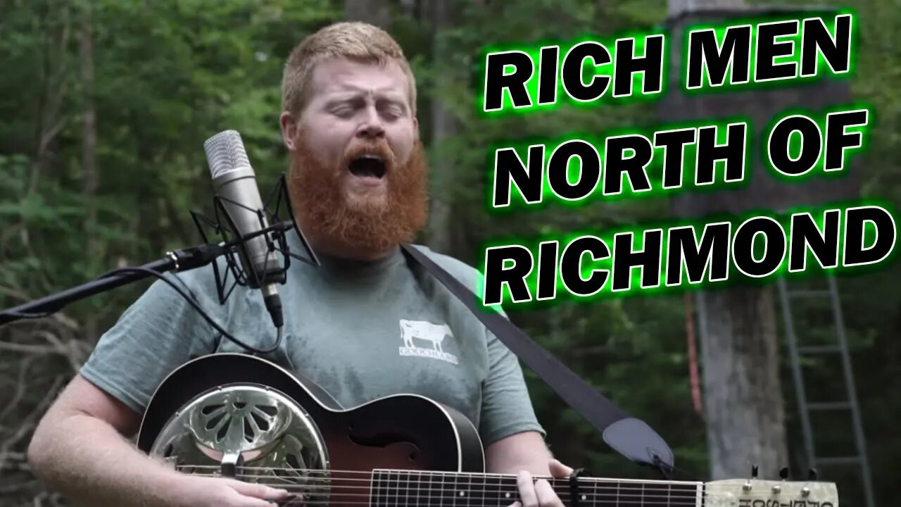 Why Rich Men North of Richmond is a LEFTIST SONG