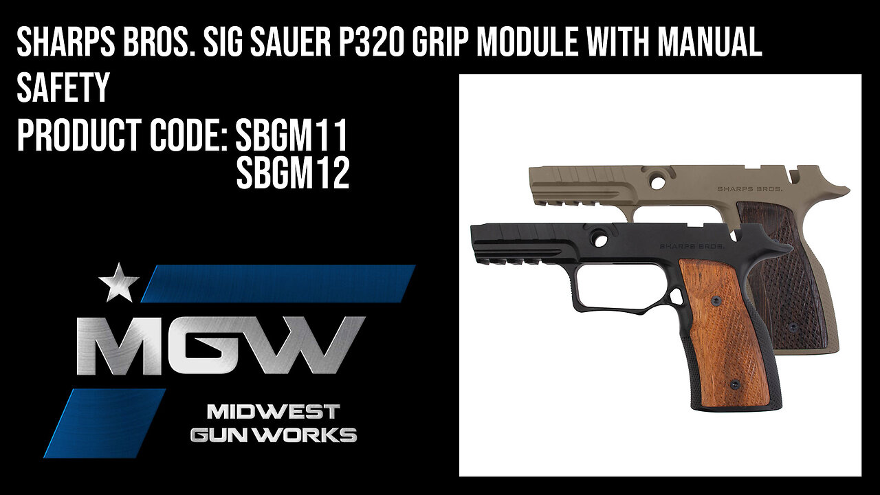 Sharps Bros. Sig Sauer P320 Grip Modules with Manual Safety