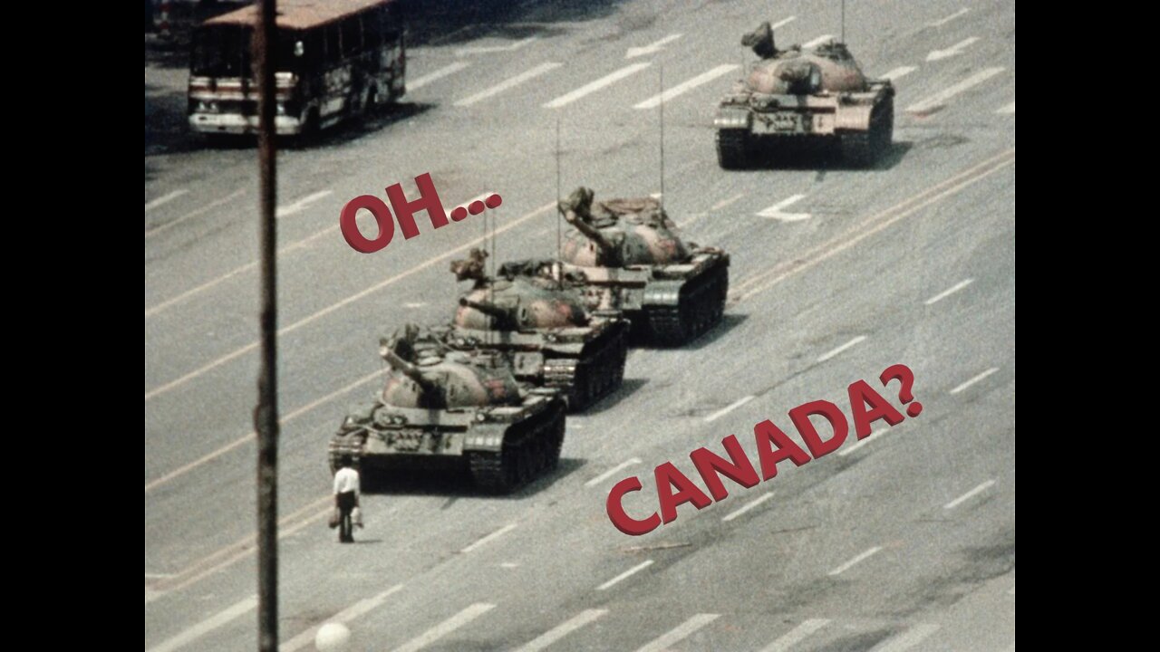 Canada's Tiananmen Moment: Freedom or Slavery?