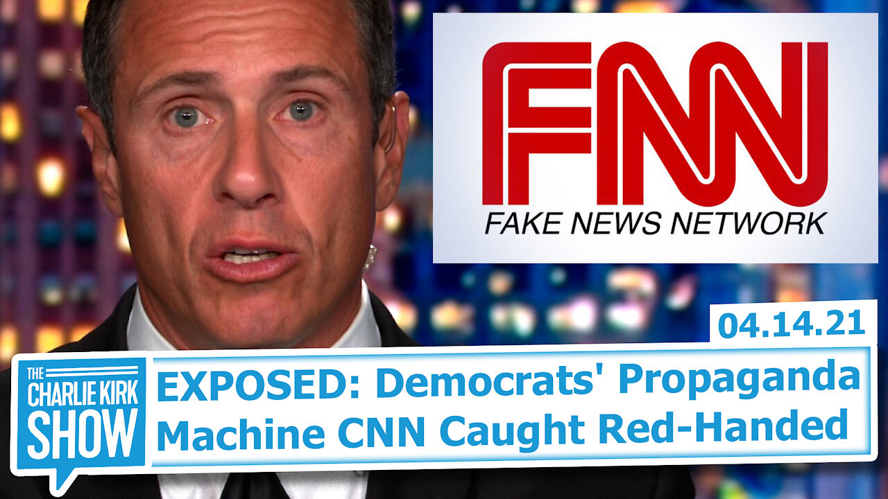 EXPOSED: Democrats' Propaganda Machine CNN Caught Red-Handed