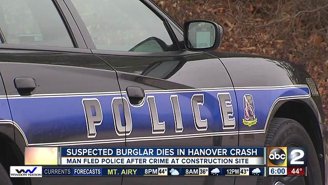 Suspected burglar dies in Hanover crash