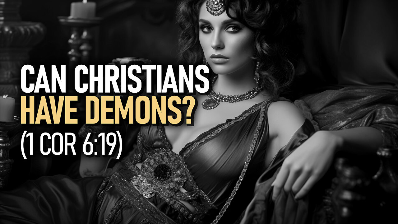 Can Christians Have Demons - Temple Of The Holy Spirit (1 Corinthians 6:19)