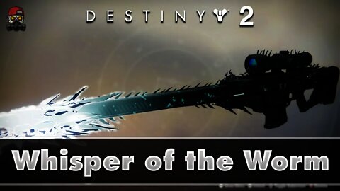 I got Whisper of the Worm ONE YEAR LATE! (Destiny 2 Exotic Quest)