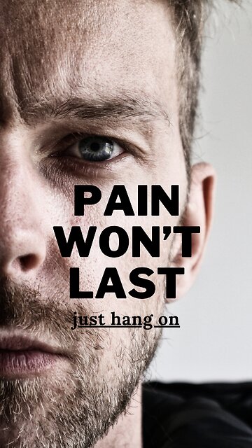 Going Through Pain - Life's Adversity