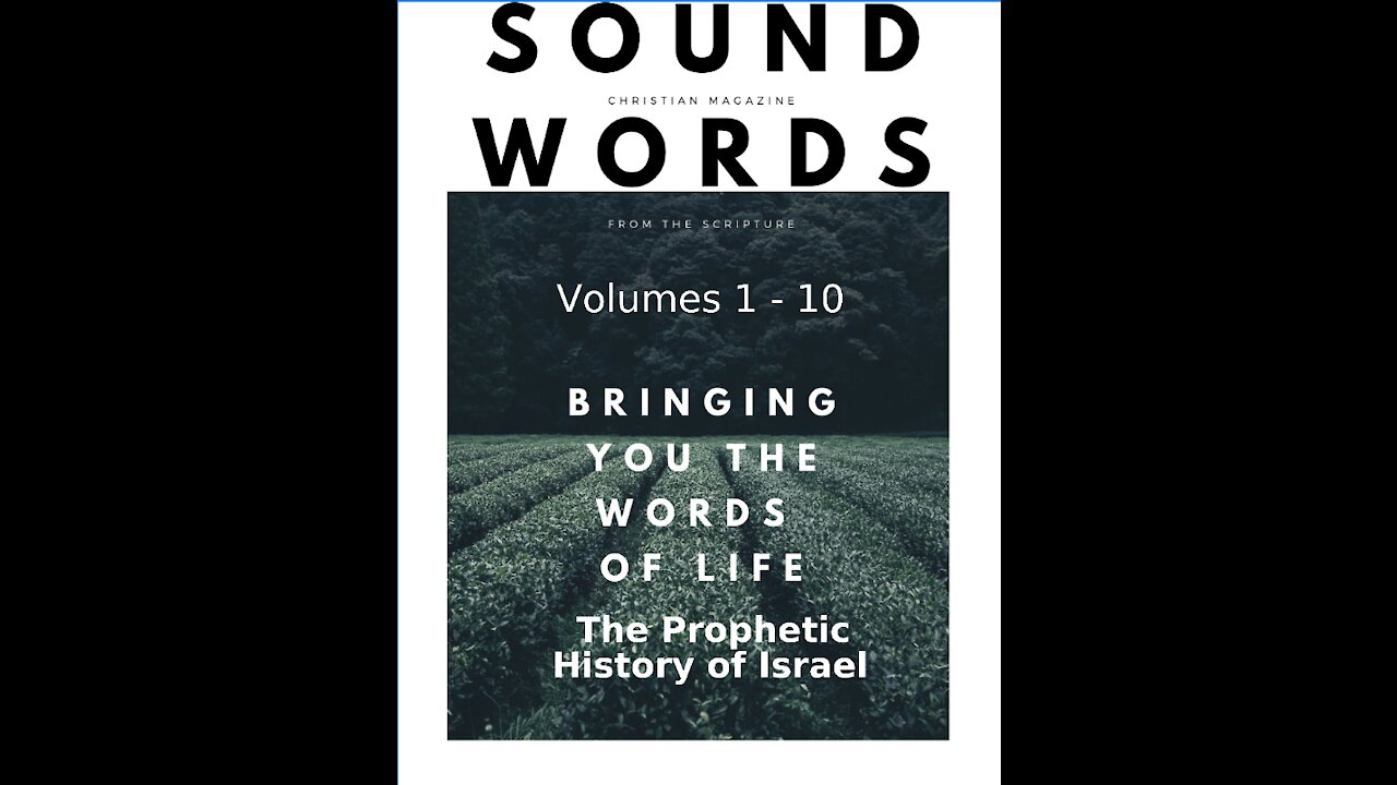 Sound Words, The Prophetic History of Israel