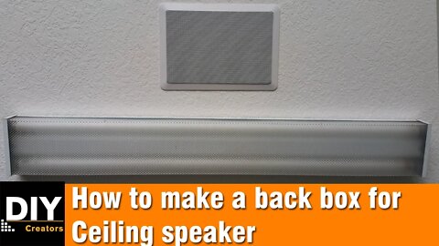 How to build a back box for ceiling speakers