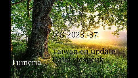 WG 2023 - 37 -Taiwan en update - Dalai viezerik - Ver - kracht - ing...