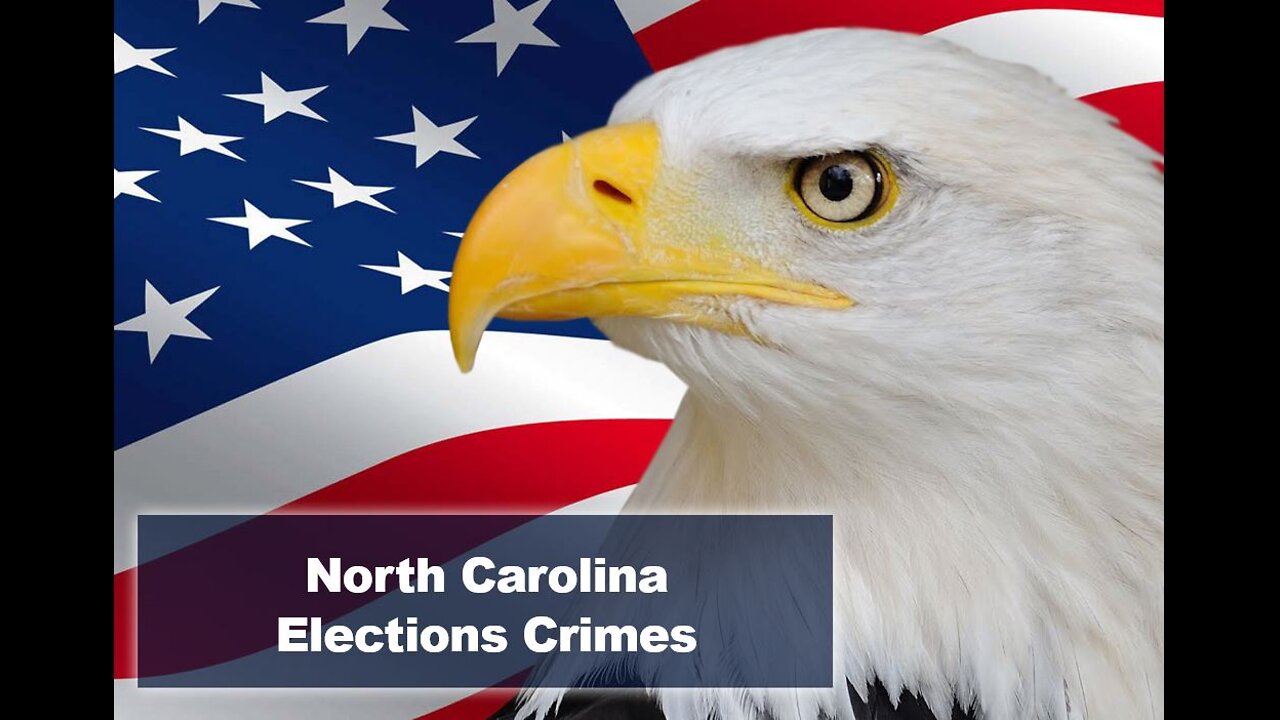 North Carolina Election Crimes