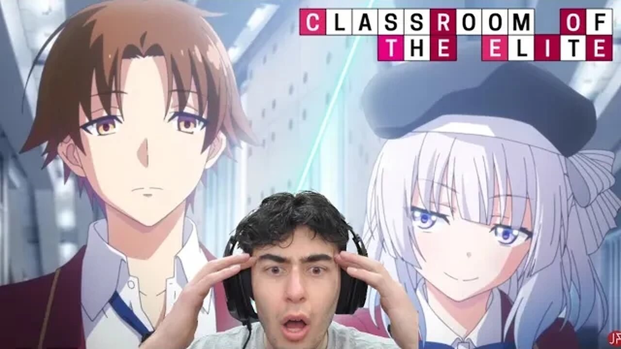 Classroom of the Elite SEASON 2 Trailer | Reaction