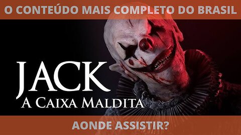 Aonde assistir o filme JACK A CAIXA MALDITA 2