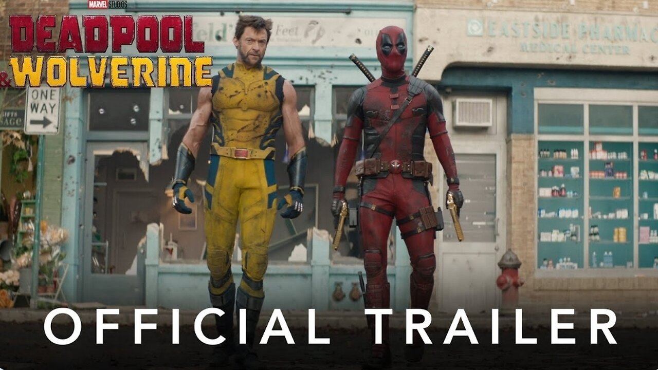 Deadpool & Wolverine | Official Trailer | In Theaters July 26