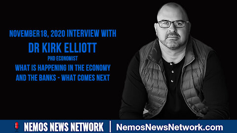 Dr Kirk Elliott - What is Happening In the Economy and the Banks - What Comes Next