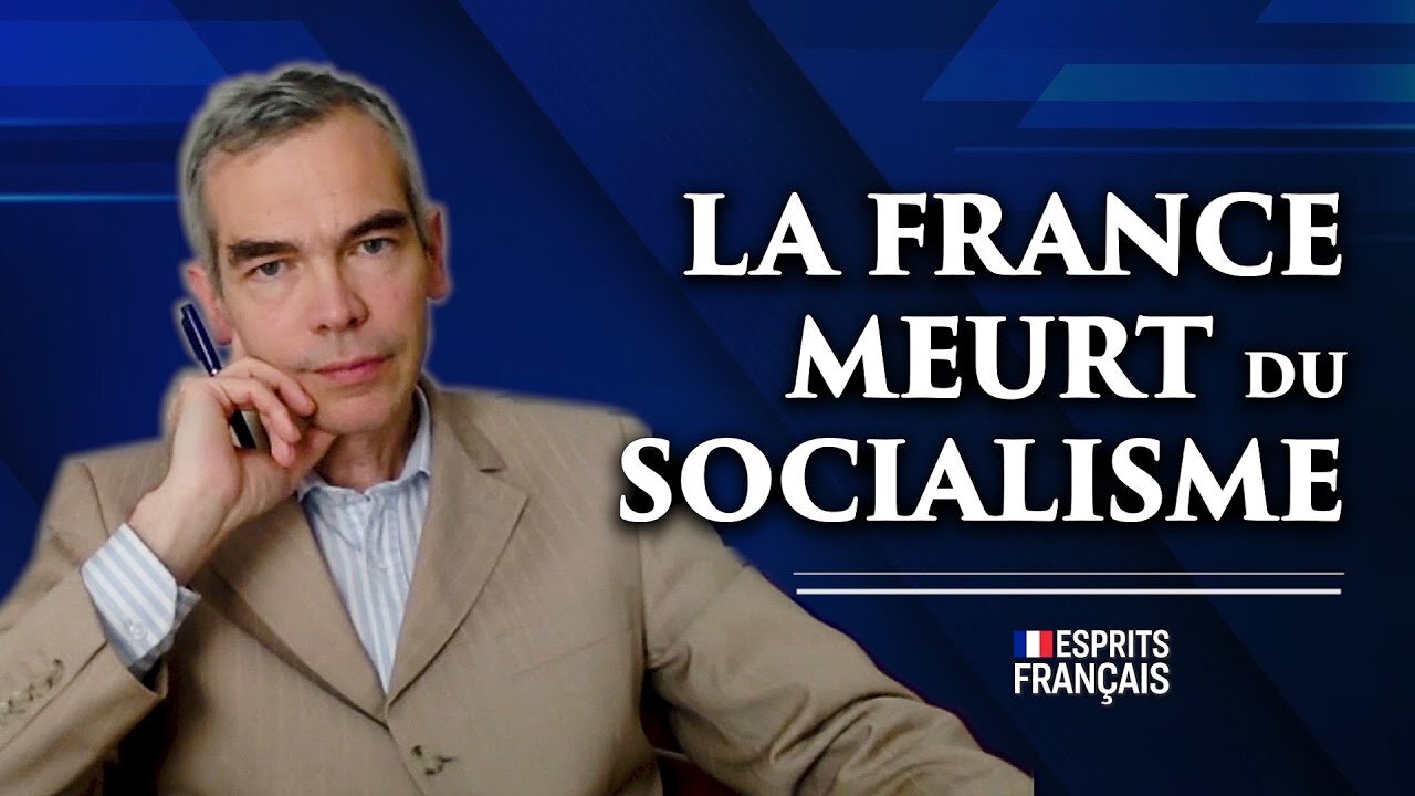 Guillaume de Thieulloy | La France meurt du socialisme