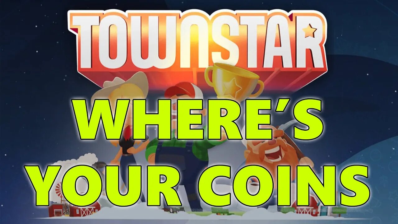 Townstar: Town Points vs Town Coins Why you not getting all your coins