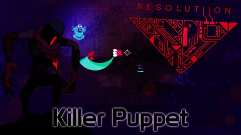 Resolutiion - Killer Puppet