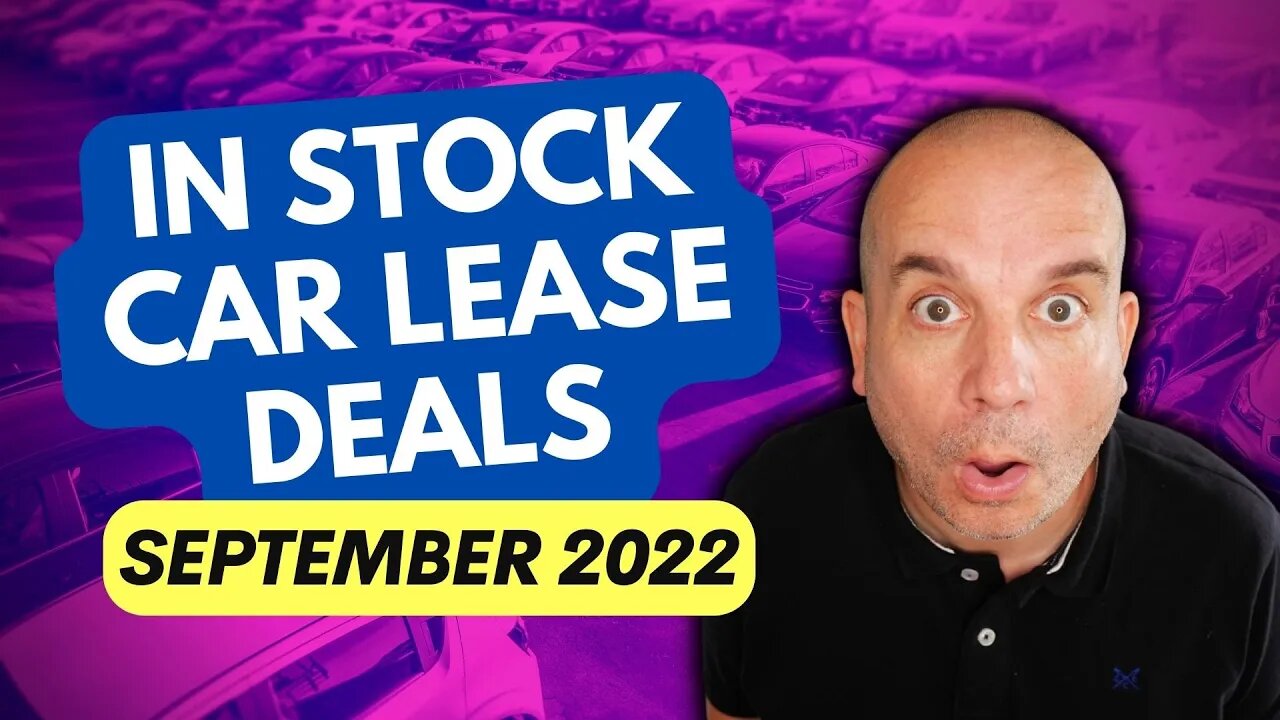 IN STOCK Car Leasing Deals of the Month | September 2022