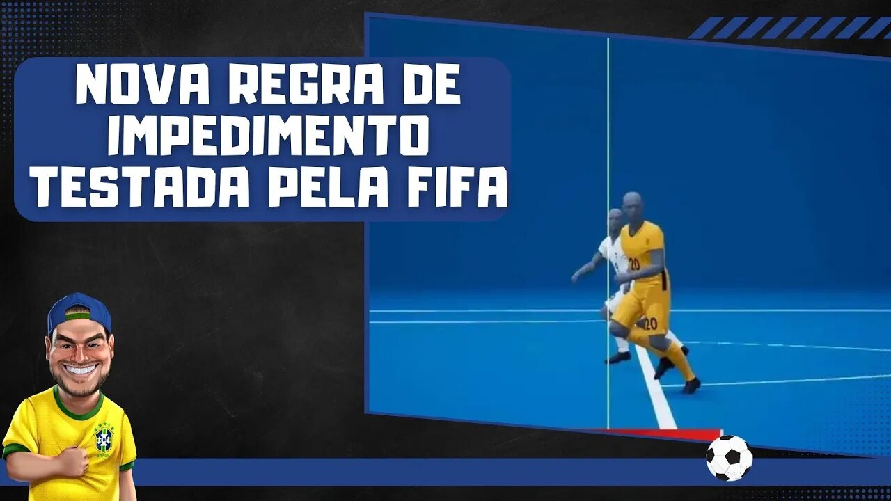 FIFA testa nova regra de impedimento - Gostou?