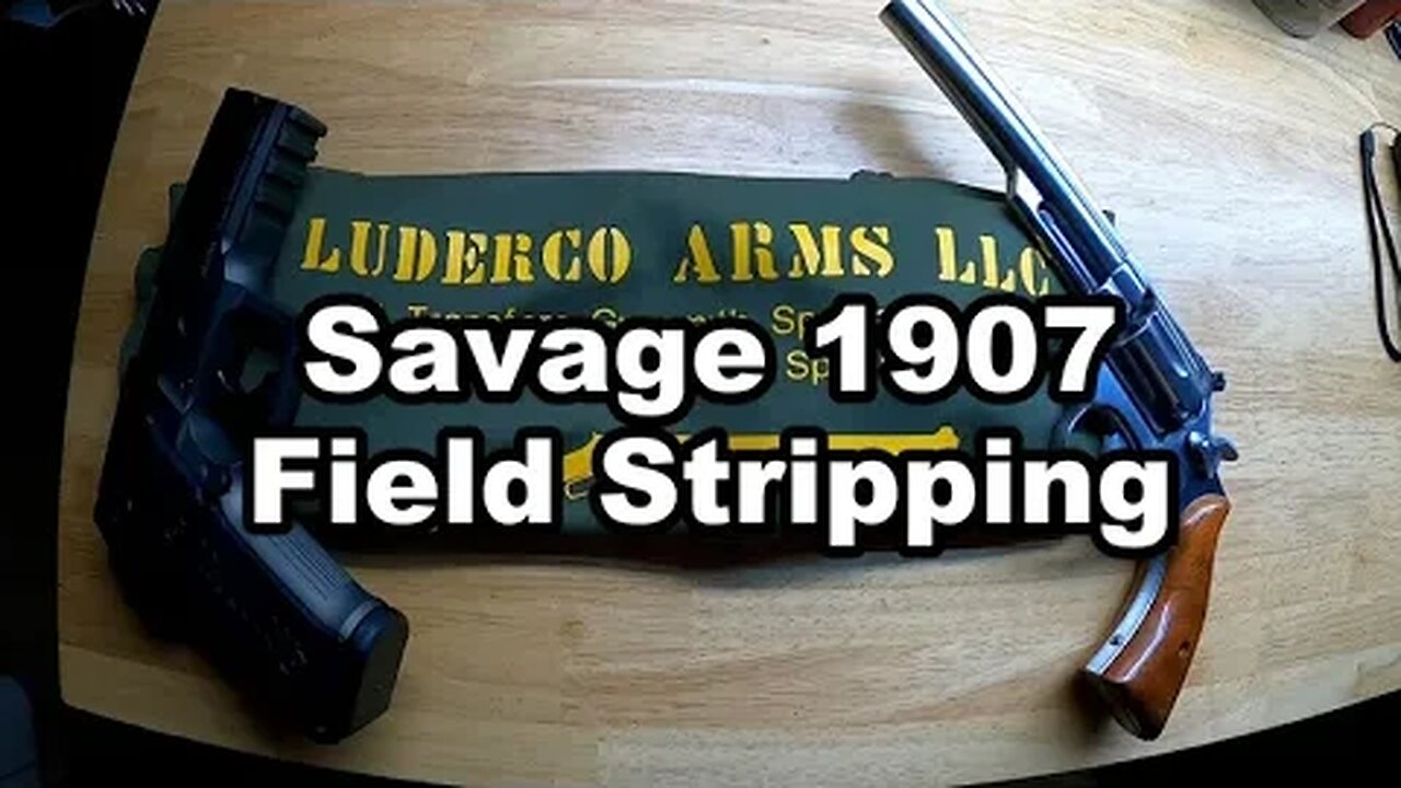 Field Stripping the Savage Model 1907