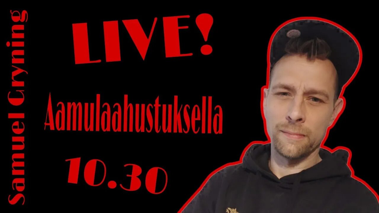 Samuel Gryning Live - Aamulaahustelulla