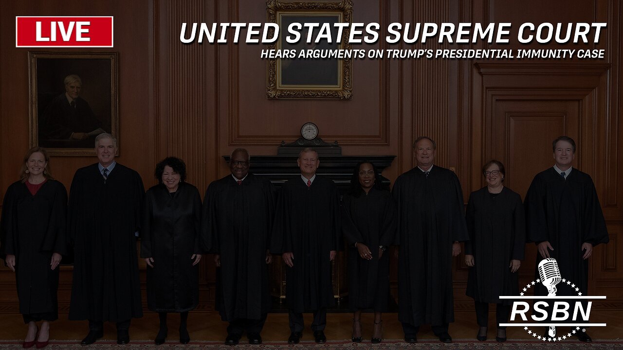 LIVE REPLAY: Supreme Court Hears Arguments on Trump's Presidential Immunity Case - 4/25/24