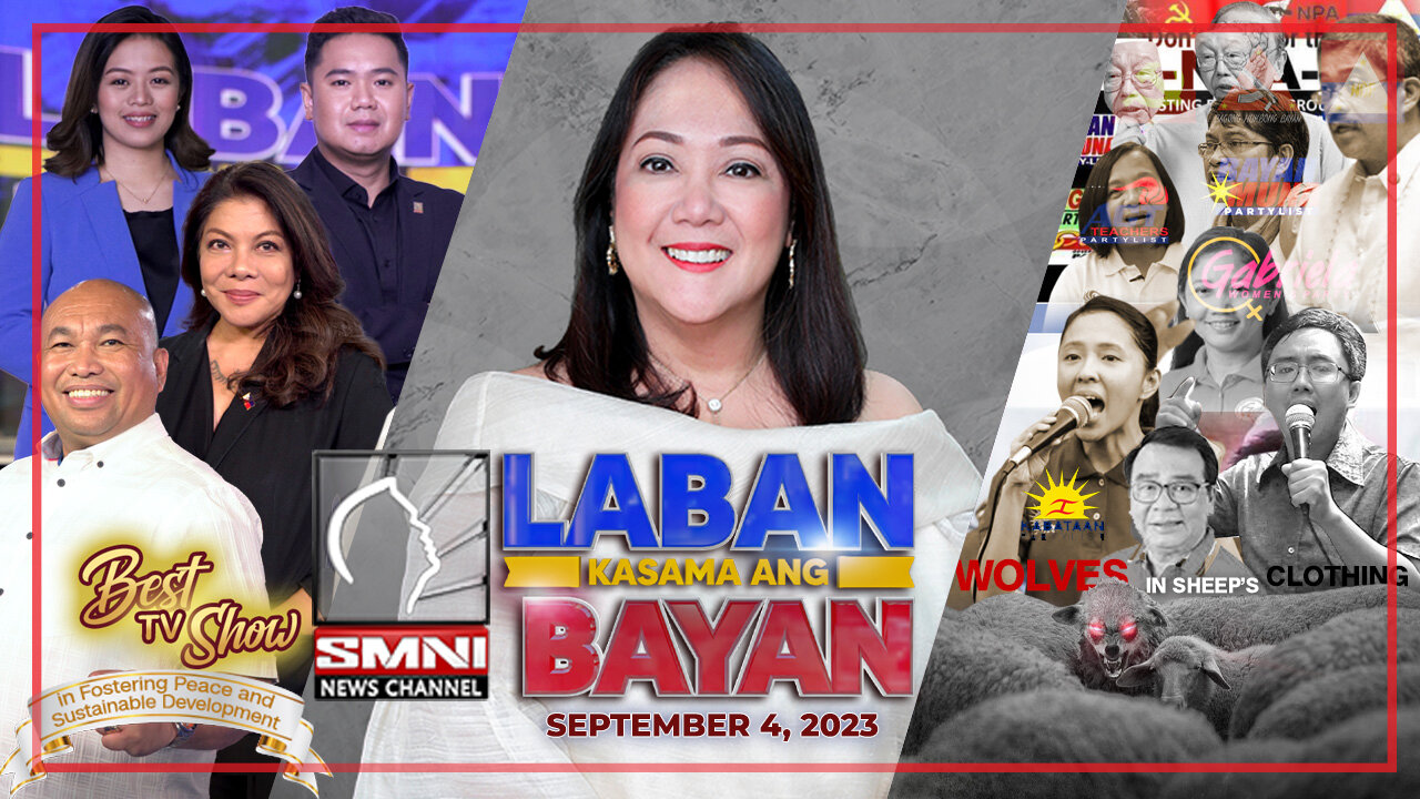 LIVE: Laban Kasama ang Bayan | September 4, 2023