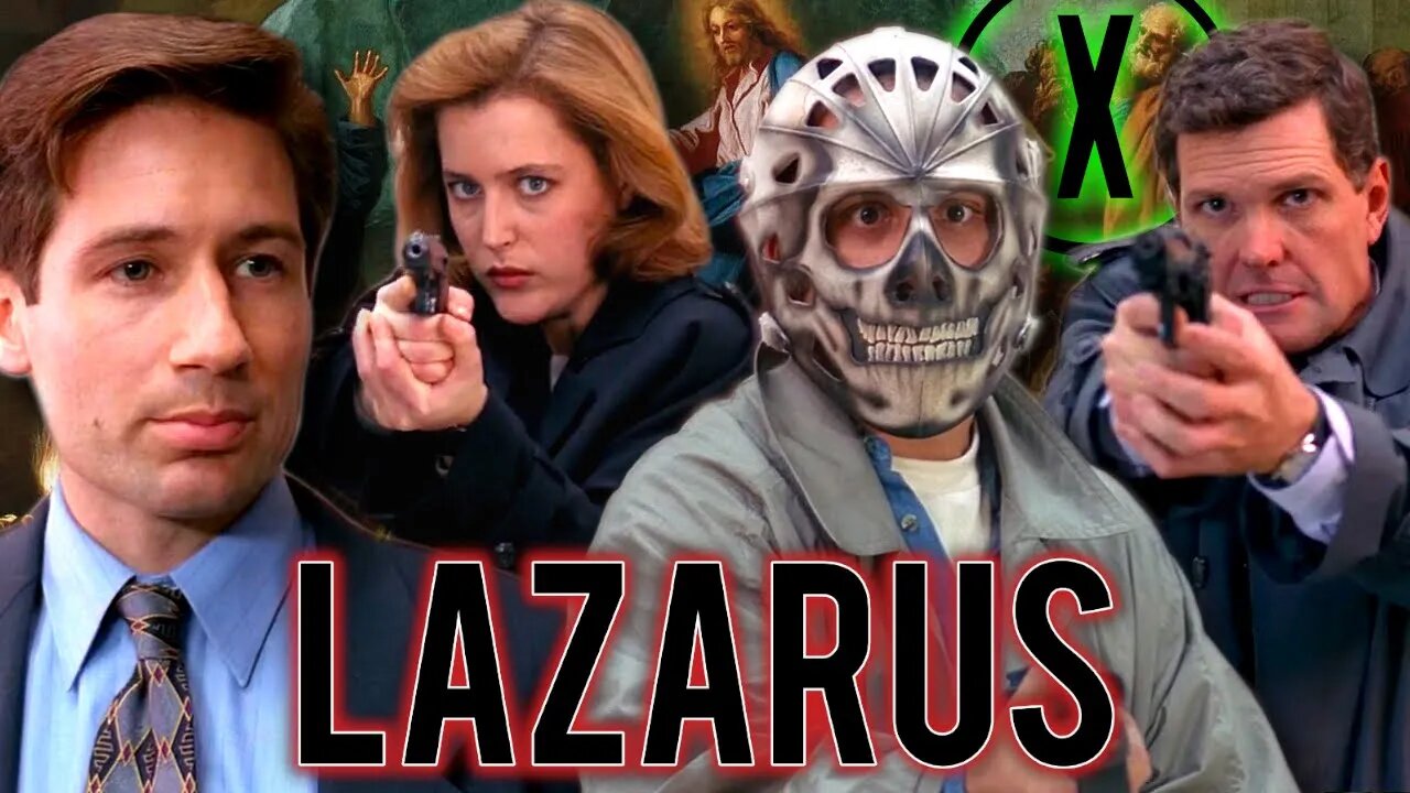 Lazarus S1E15 - The X-Files Revisited