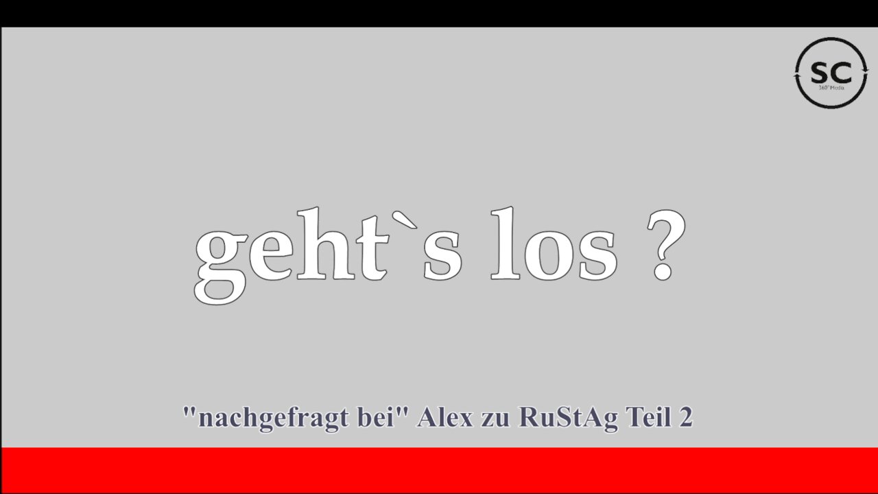 "nachgefragt bei" Alex zu RuStAg Teil 2