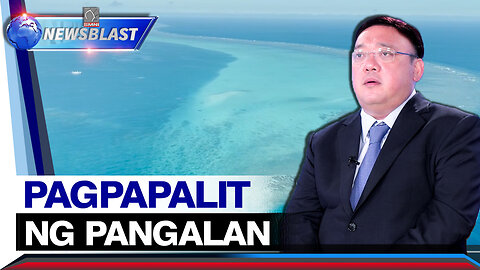 Pagpangalan sa WPS bilang sea of asia posibleng solusyon sa tensyon sa pagitan ng Pilipinas at China