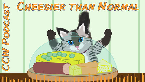 Cheesier than Normal