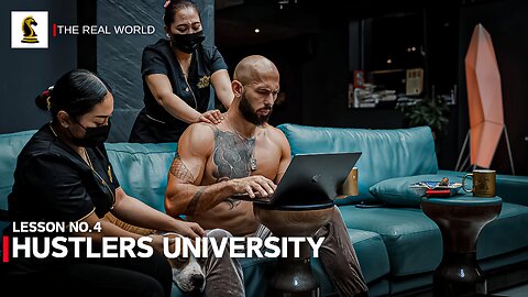Master the Matrix: Andrew Tate's Real World Course for Hustlers-lesson no 4