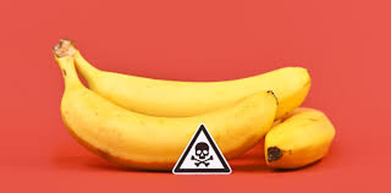 BEWARE OF THE NEW TOXIC BANANA...