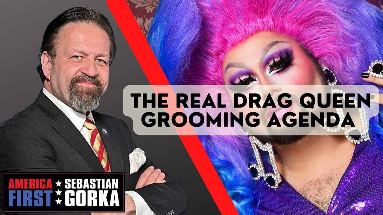 The Real Drag Queen Grooming Agenda. Tayler Hansen with Sebastian Gorka on AMERICA First