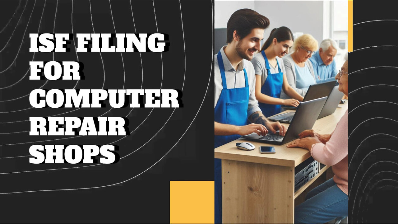 Unlock the Key to Smooth Customs Clearance for Computer Repair Shops!