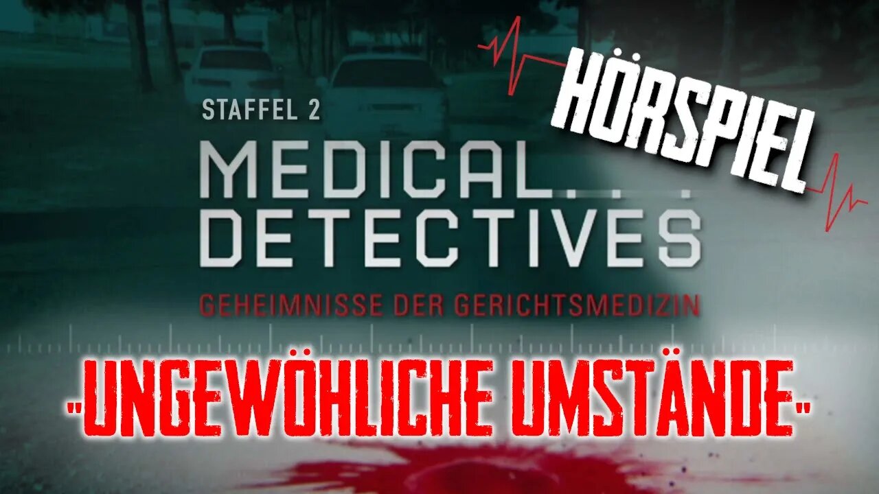 Medical Detectives Deutsch "Unendlich große Träume geplatzt" Krimi Hörspiel