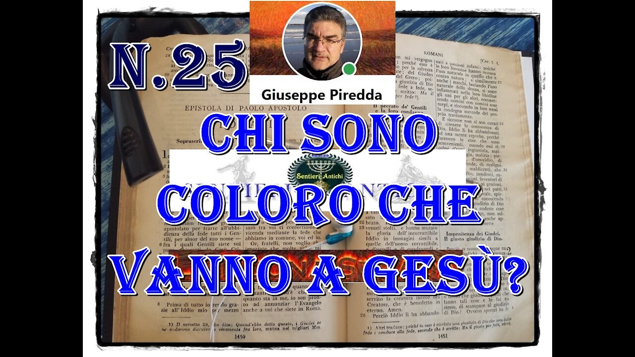 25 Chi sono coloro che vanno a Gesù?