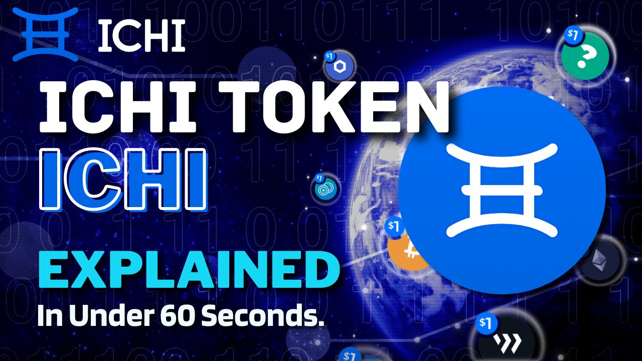 What is ICHI (ICHI)? | ICHI Crypto Explained in Under 60 Seconds