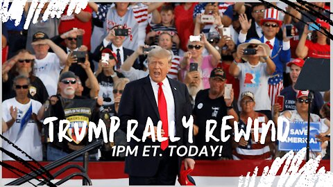 🔴 WATCH LIVE | Patriot News Outlet | Trump Rally Rewind | 1PM ET Today | 10/26/2021