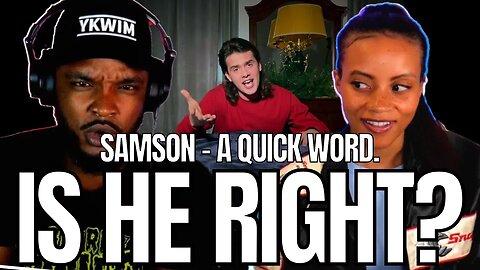 Based af 🎵 Samson - A Quick Word REACTION