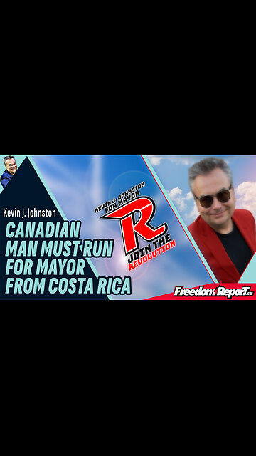 CANADIAN MAN MUST RUN FOR MAYOR OF MISSISSAUGA FROM COSTA RICA