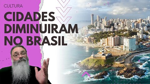 CENSO mostra que BRASIL CRESCEU POUCO e CIDADES diminuiram de TAMANHO mas QUEREM MANTER a GRANA