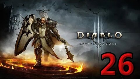 Mykillangelo Plays Diablo 3 Crusader Playthrough #26