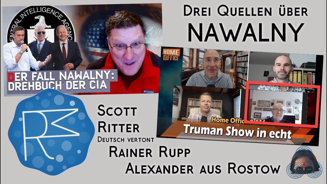 ALLES über Nawalny - DreiExperten: Scott Ritter, Rainer Rupp und Alexander aus Rostow