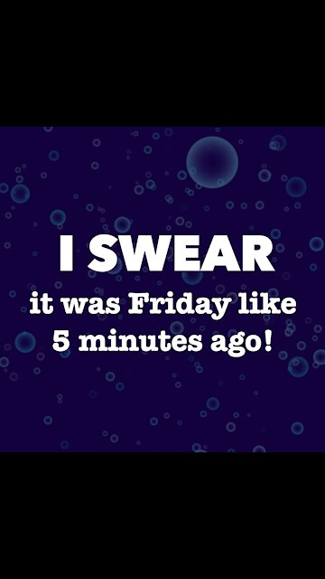 I Swear It Was Friday [GMG Originals]