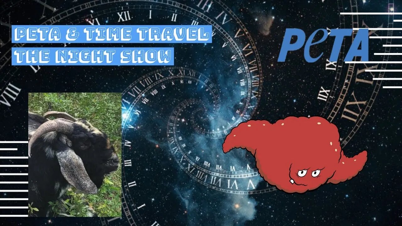 PETA & Time Travel