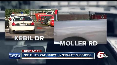 One person killed, one critical in separate shootings in Indianapolis