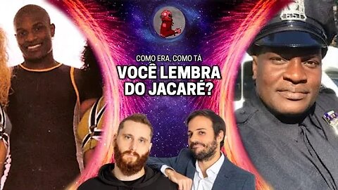 SABE O JACARÉ DO É O TCHAN? ENTÃO... (COMO ERA, COMO TÁ) com Rosso & Varella | Planeta Podcast